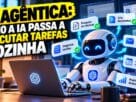 IA Agêntica