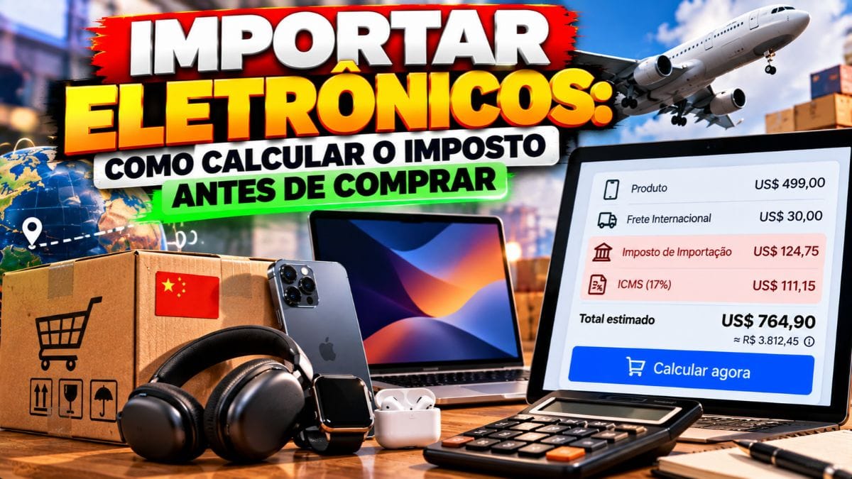Importar Eletrônicos